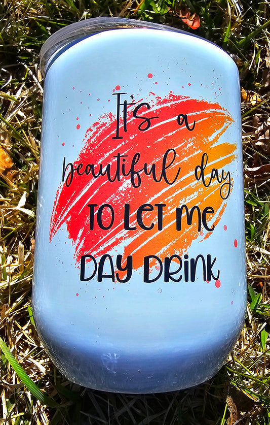 Let Me Day Drink