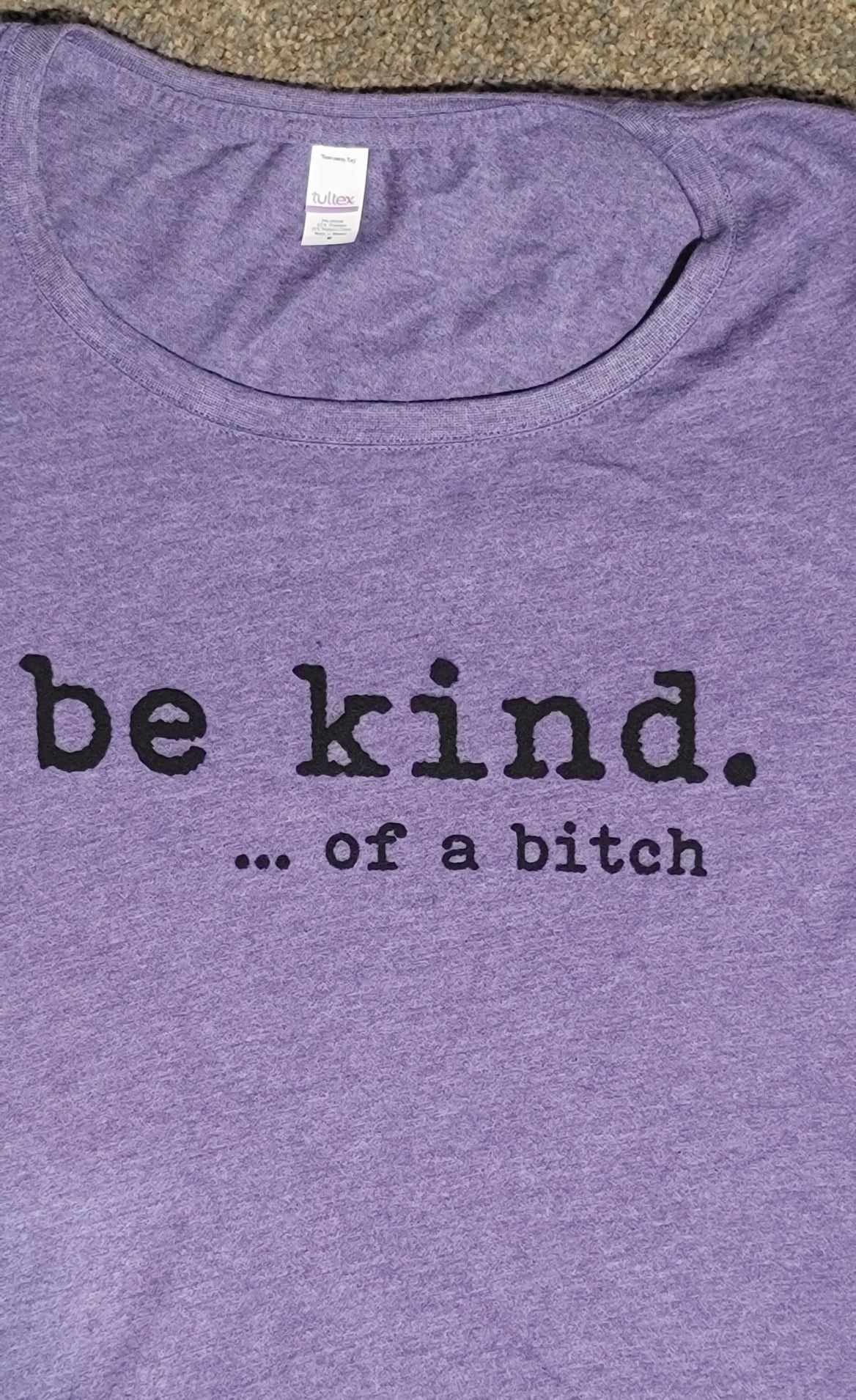 Short Sleeve Tee - be kind ...