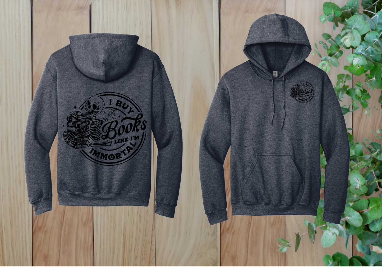 Immortal Book Buyer Hoodie