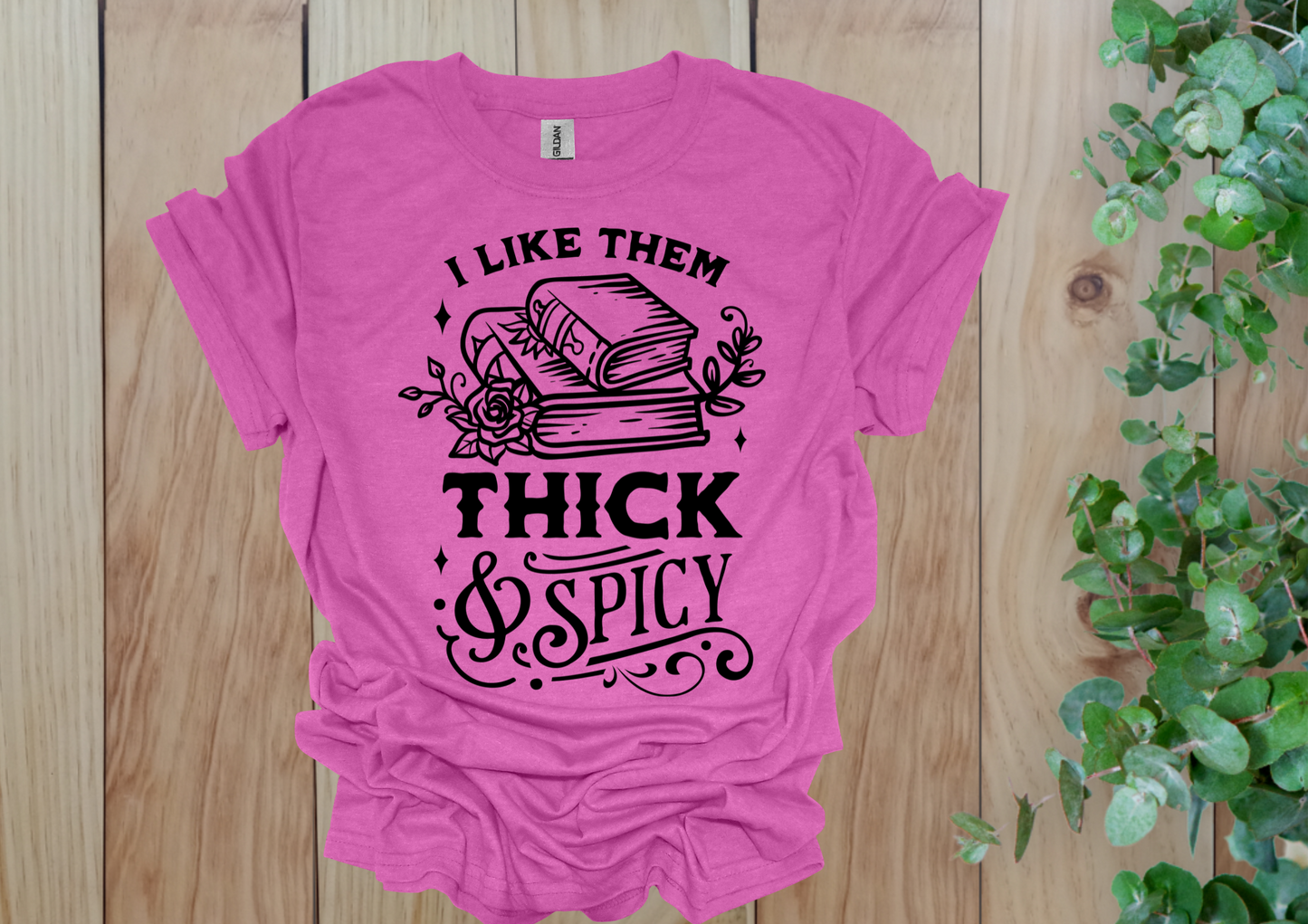 Thick & Spicy Reads Tee