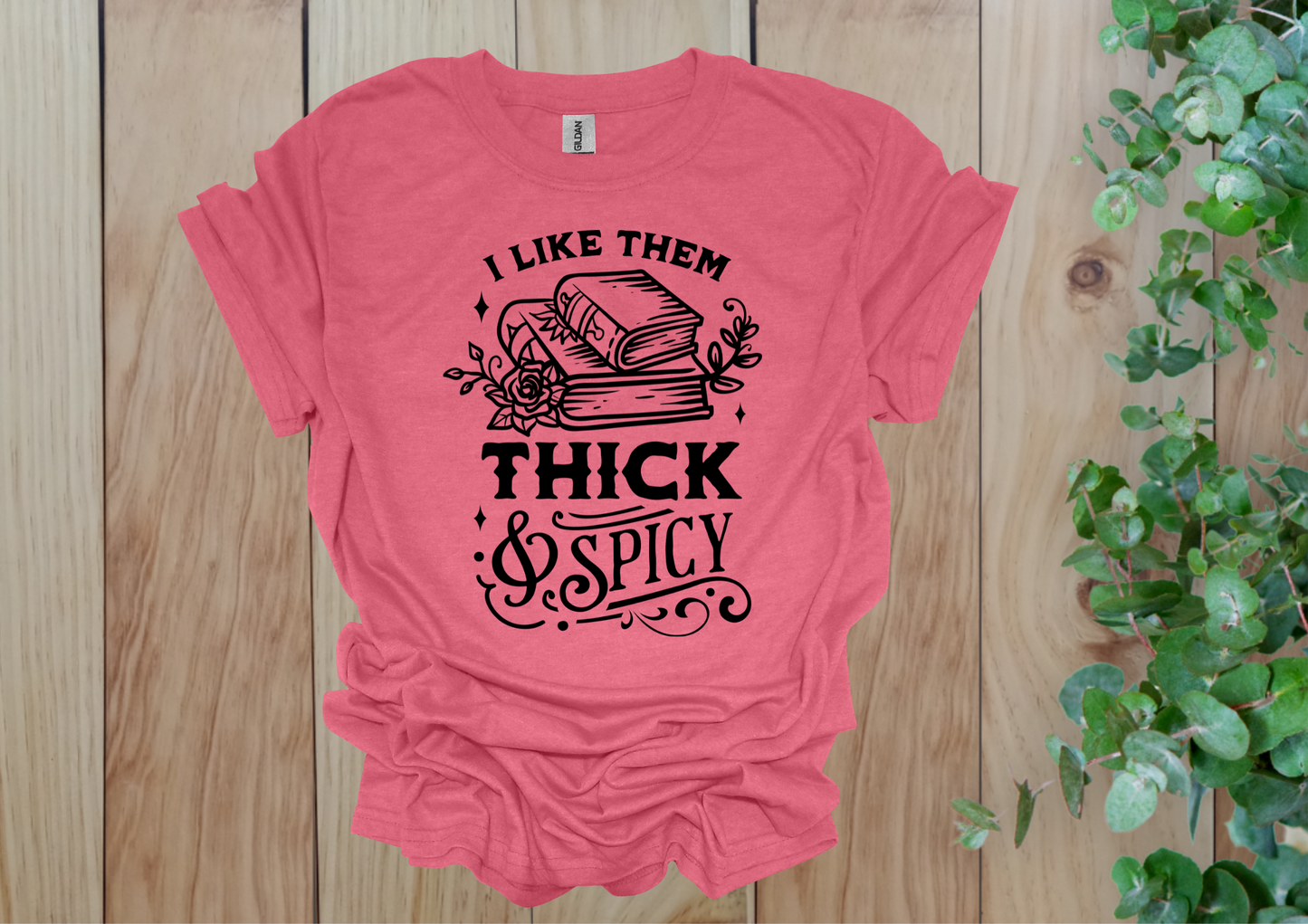 Thick & Spicy Reads Tee