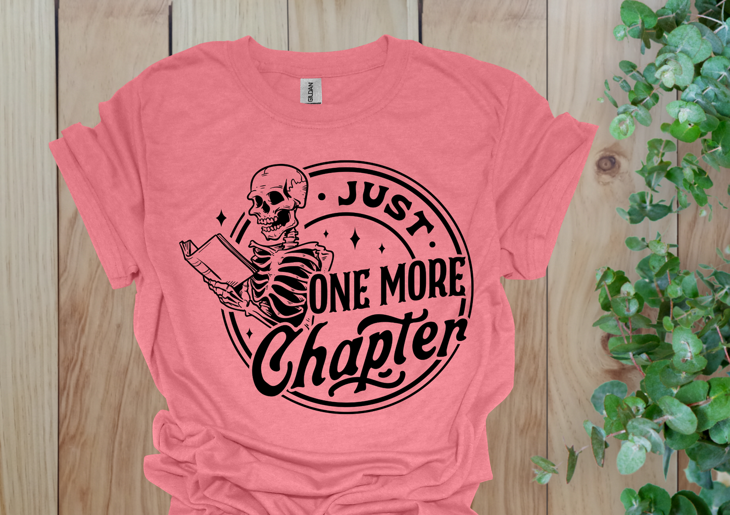 Just One More Chapter Skeleton Tee