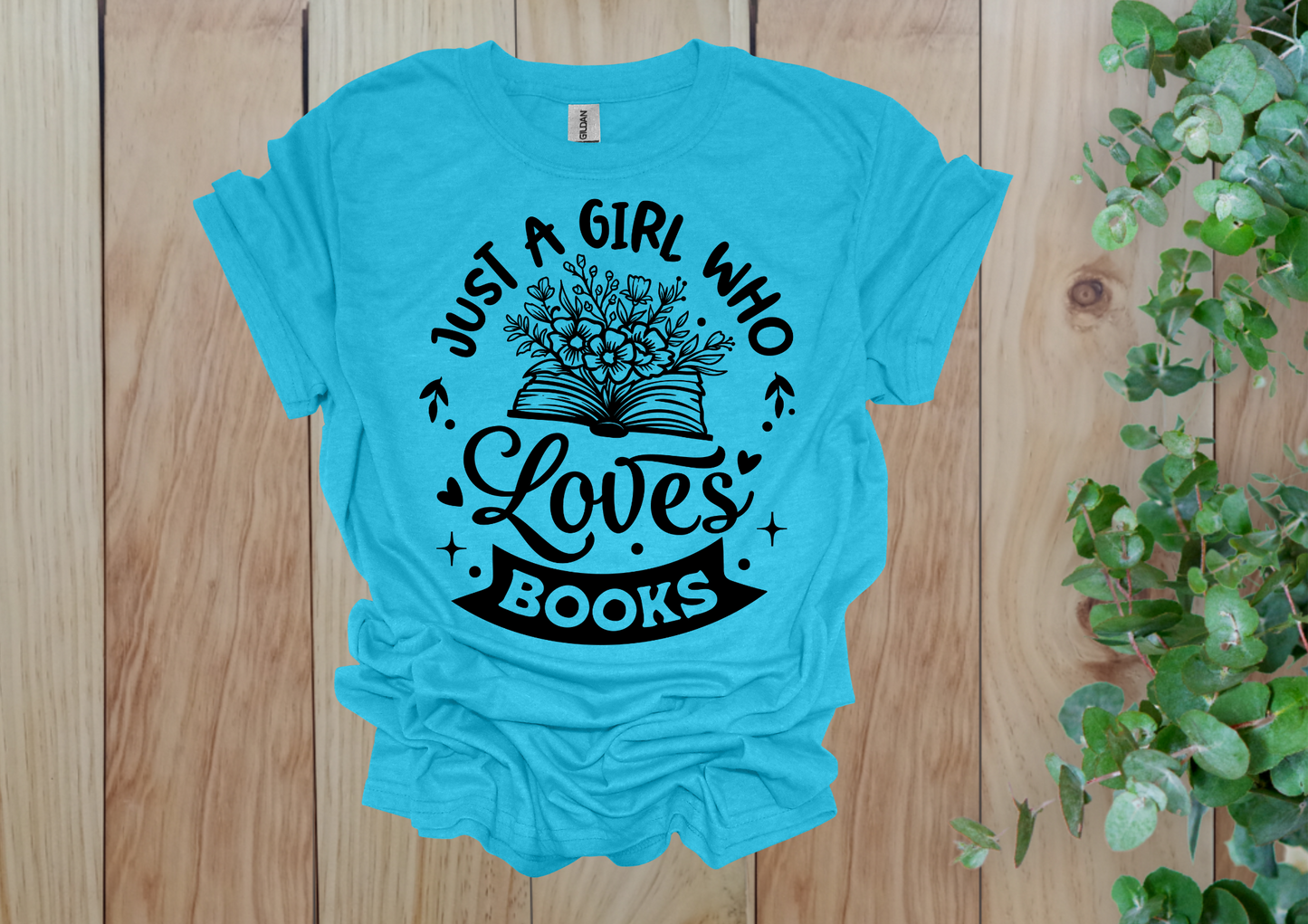 Just a Girl Who Loves Books Flower Tee