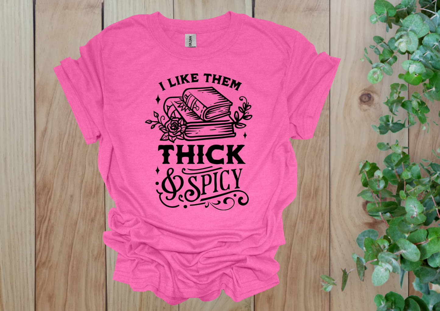 Thick & Spicy Reads Tee