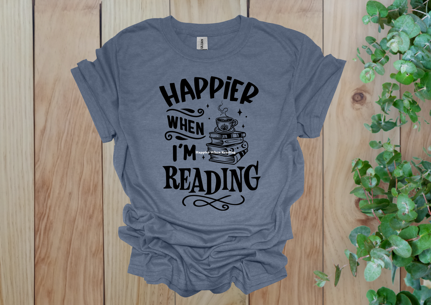 Happier When Reading Tee