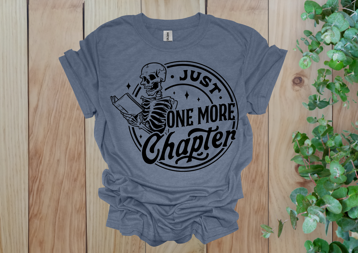 Just One More Chapter Skeleton Tee