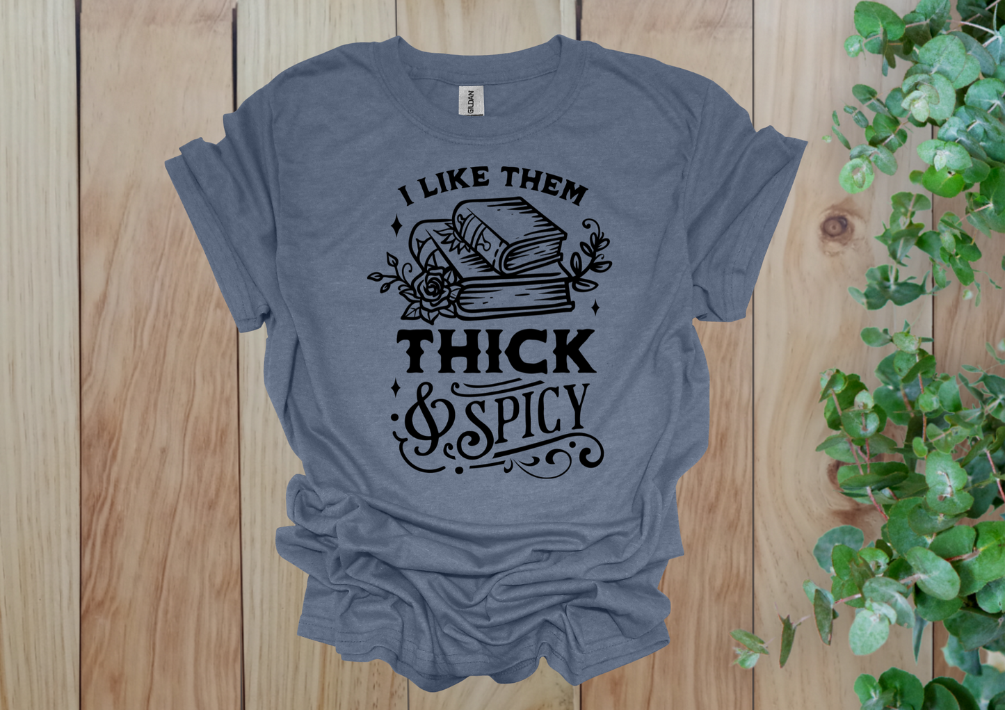 Thick & Spicy Reads Tee