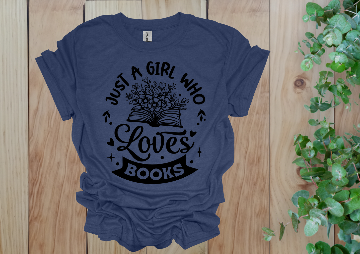 Just a Girl Who Loves Books Flower Tee