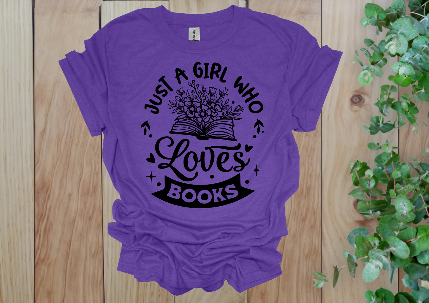 Just a Girl Who Loves Books Flower Tee