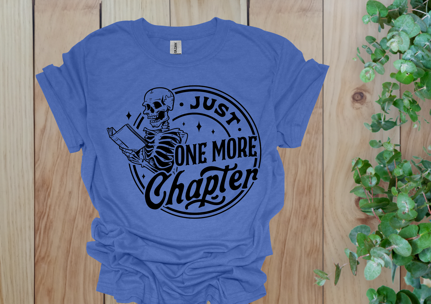 Just One More Chapter Skeleton Tee