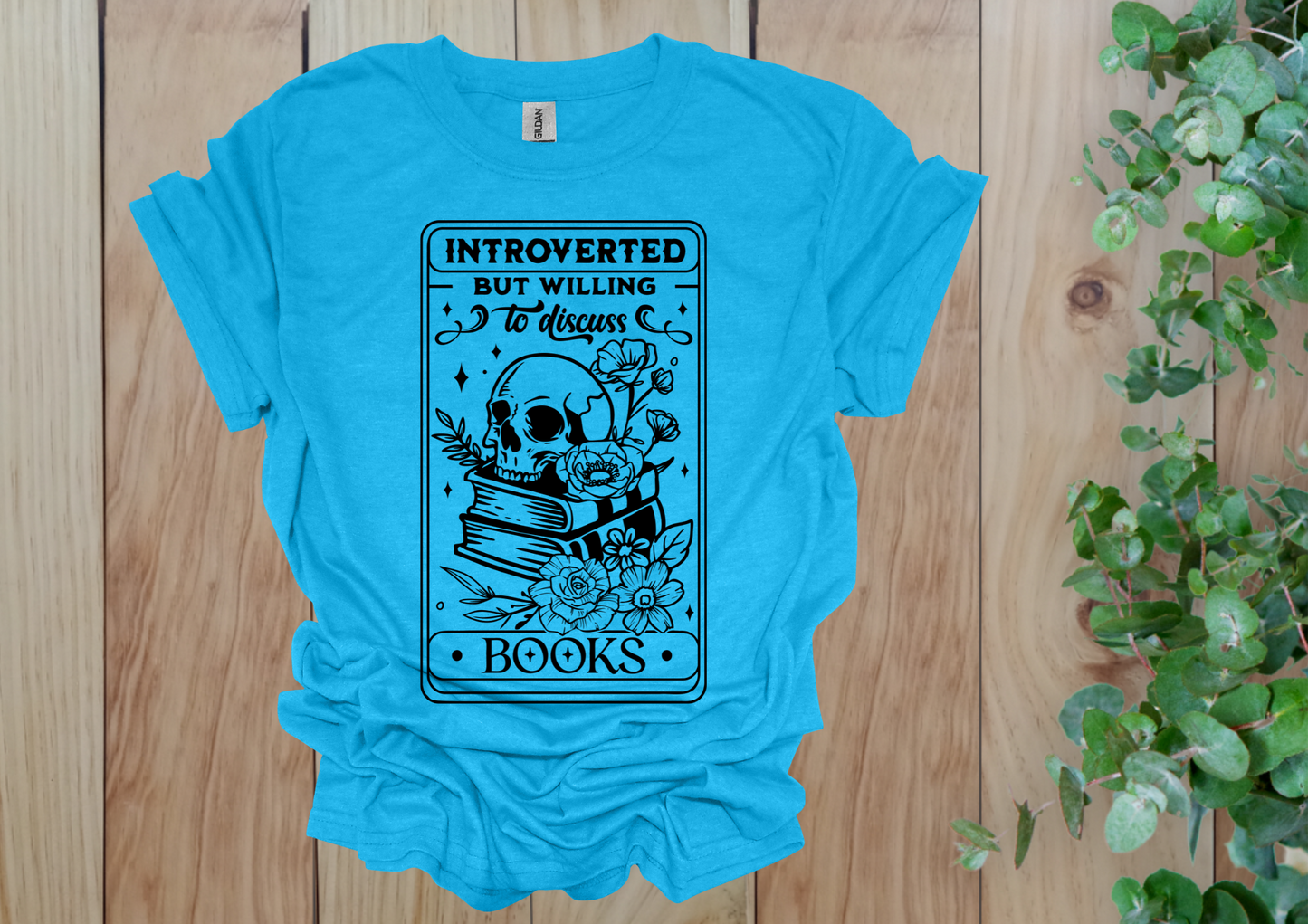 Introverted But Bookish Tee