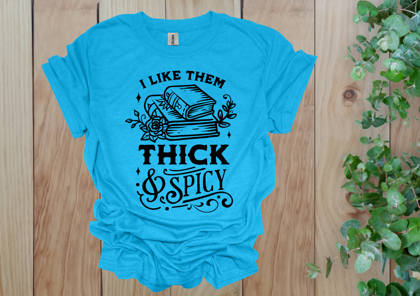 Thick & Spicy Reads Tee