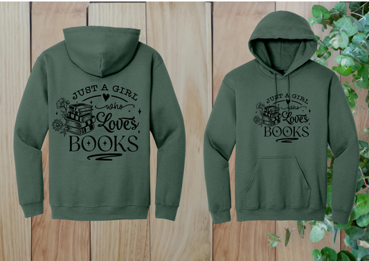 Just a Girl Who Loves Books Hoodie