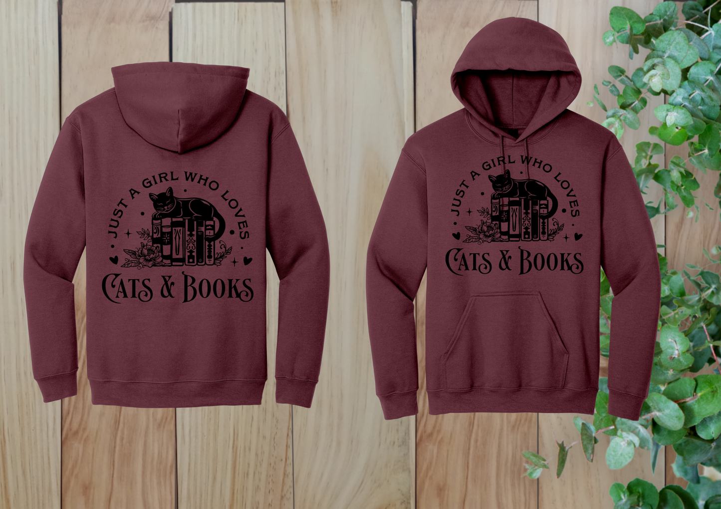 Just a Girl Who Loves Cats & Books Hoodie