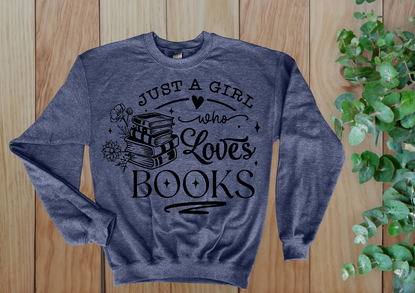 Just a Girl Who Loves Books Crew