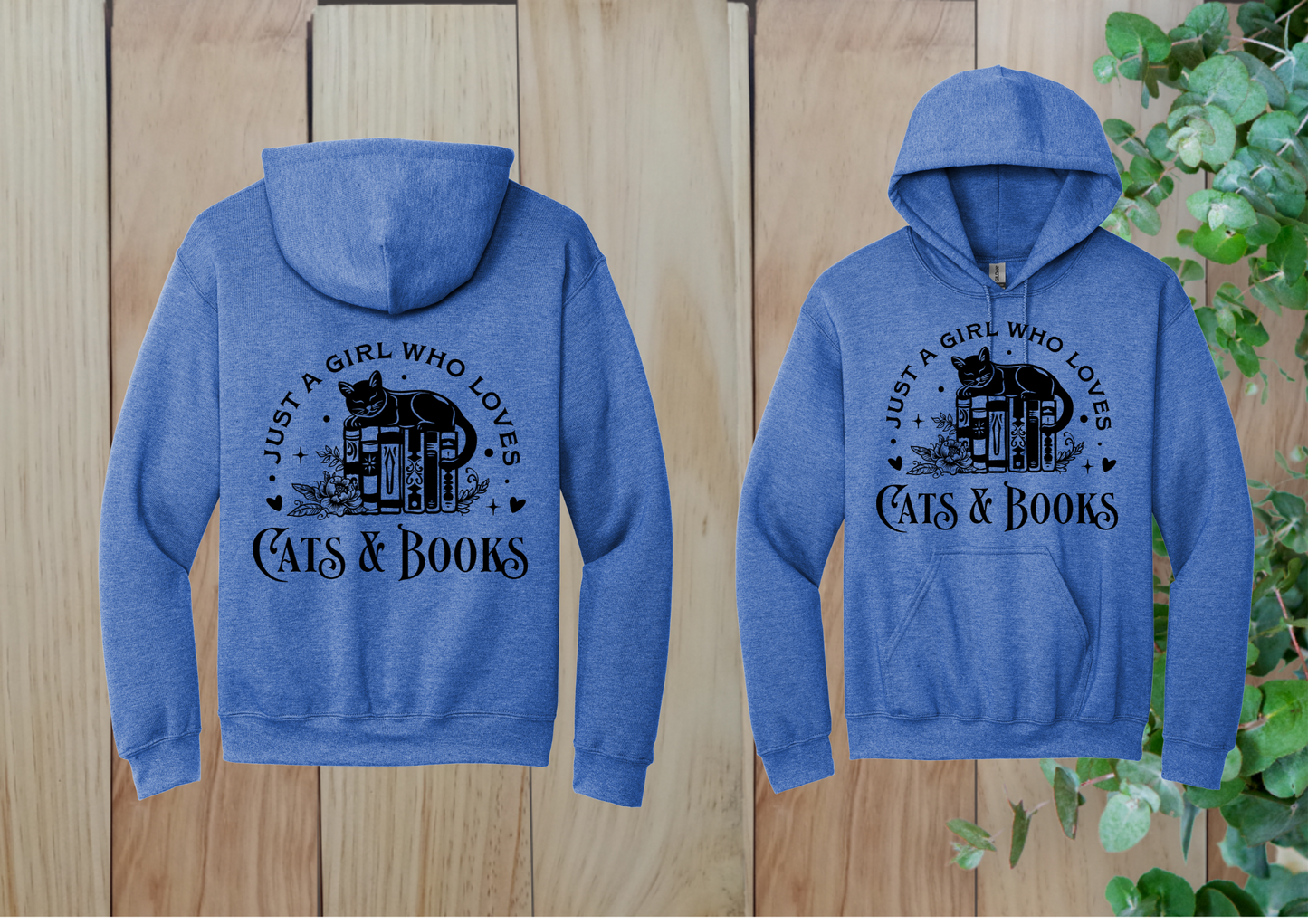 Just a Girl Who Loves Cats & Books Hoodie