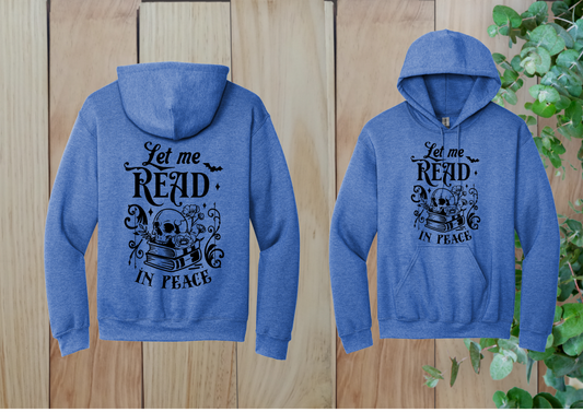 Let Me Read In Peace Skull Hoodie