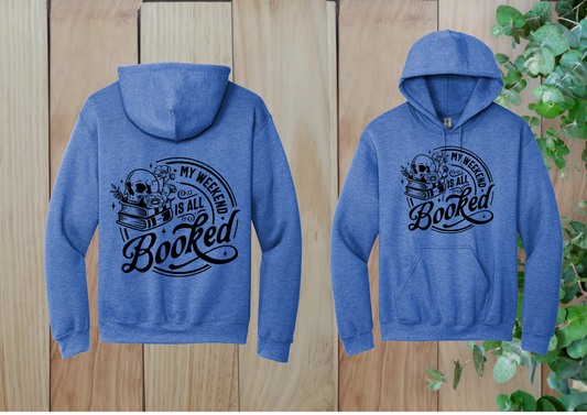 My Weekend Is All Booked - Round Design Hoodie