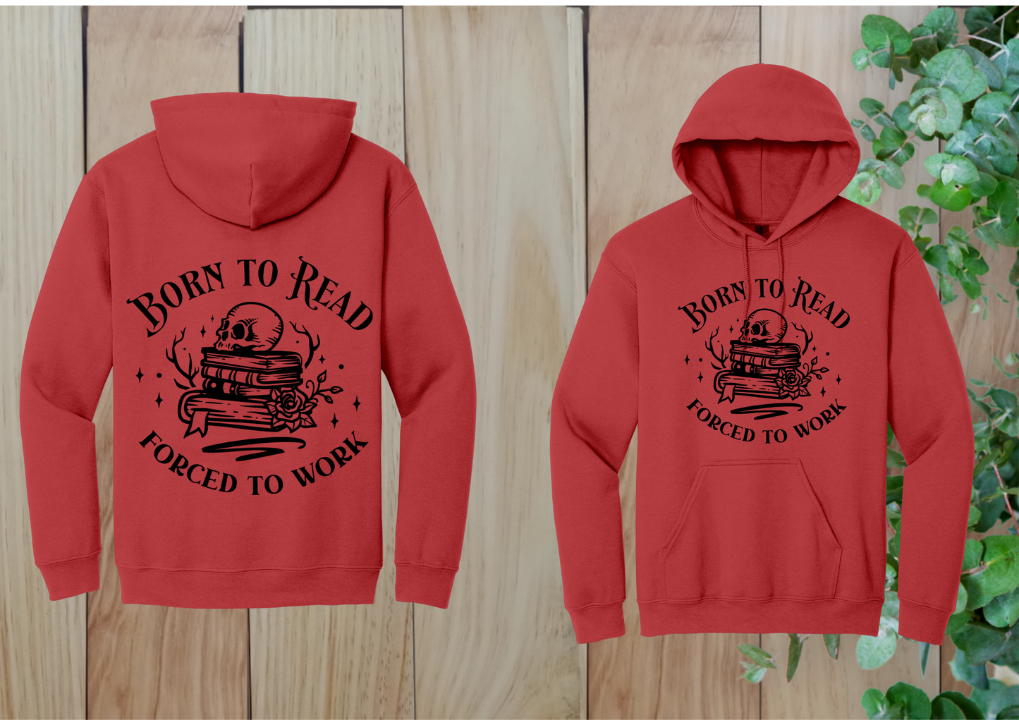 Born to Read Hoodie