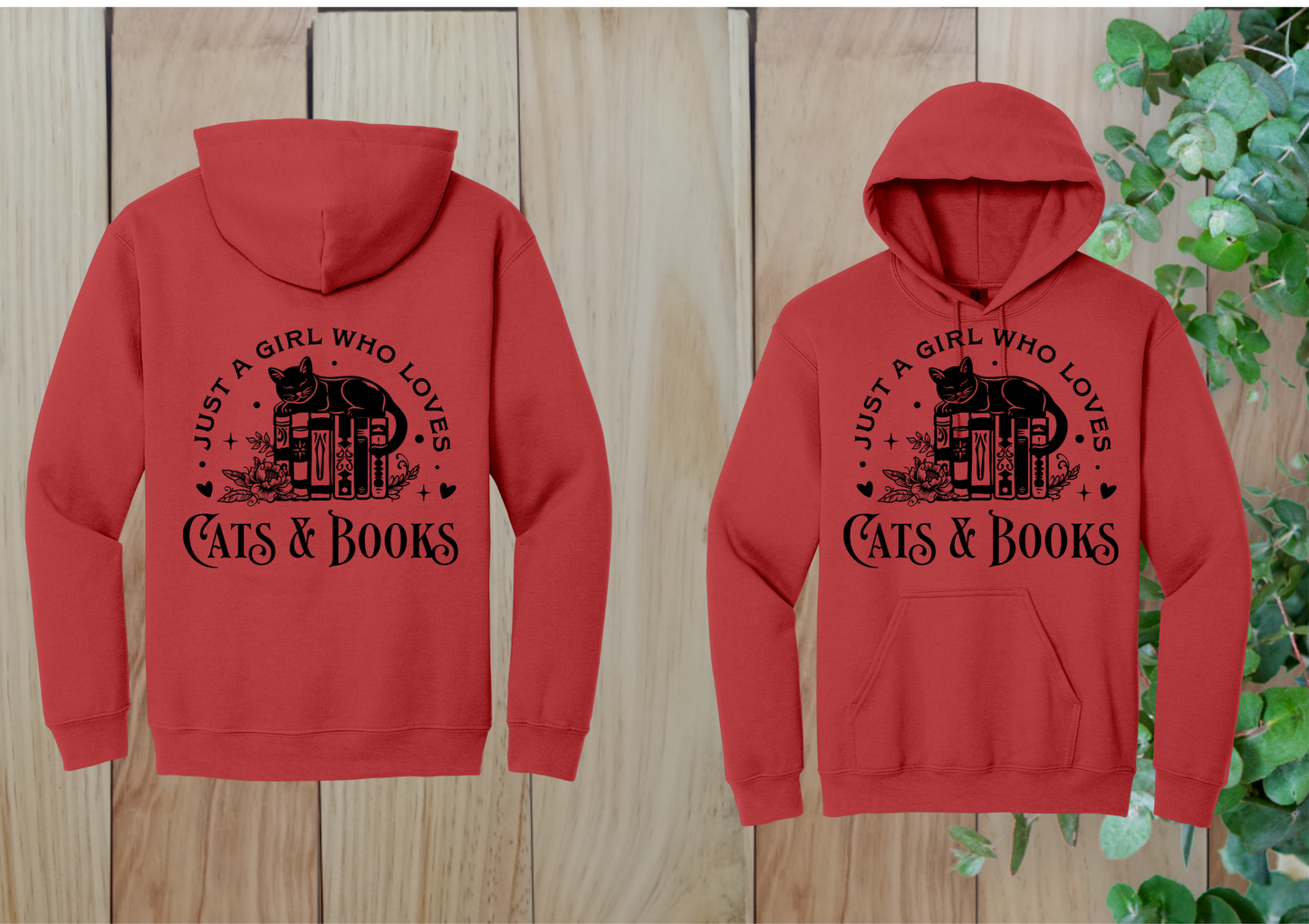 Just a Girl Who Loves Cats & Books Hoodie