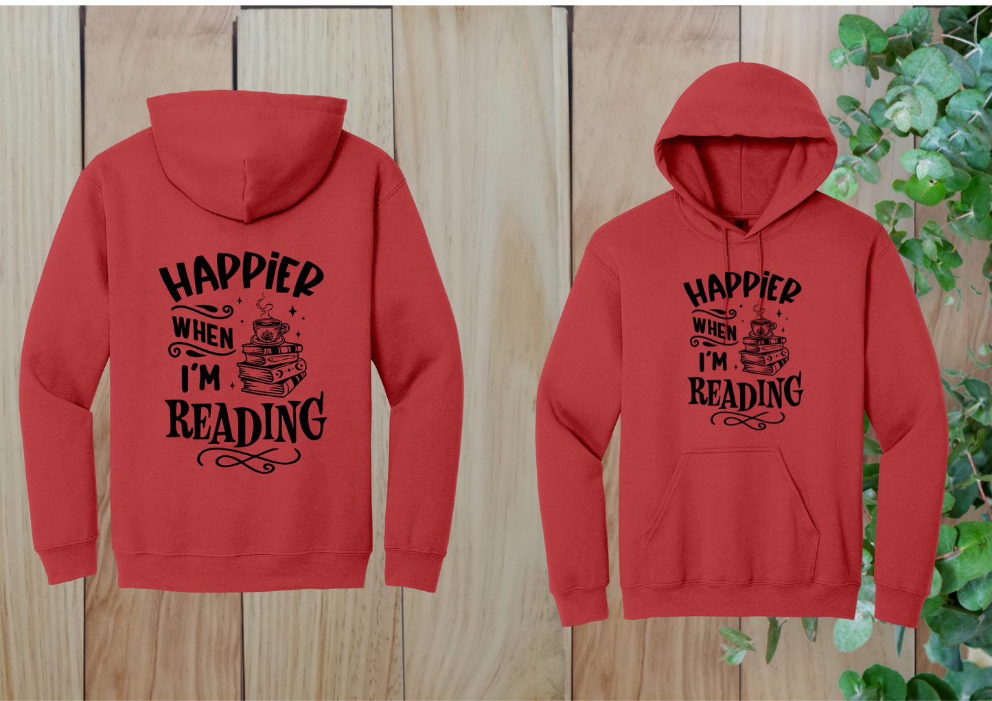 Happier When Reading Hoodie