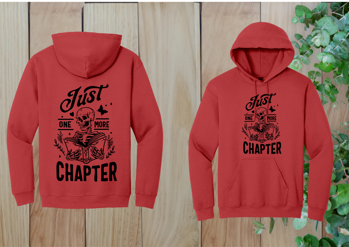 Just One More Chapter Skeleton Hoodie