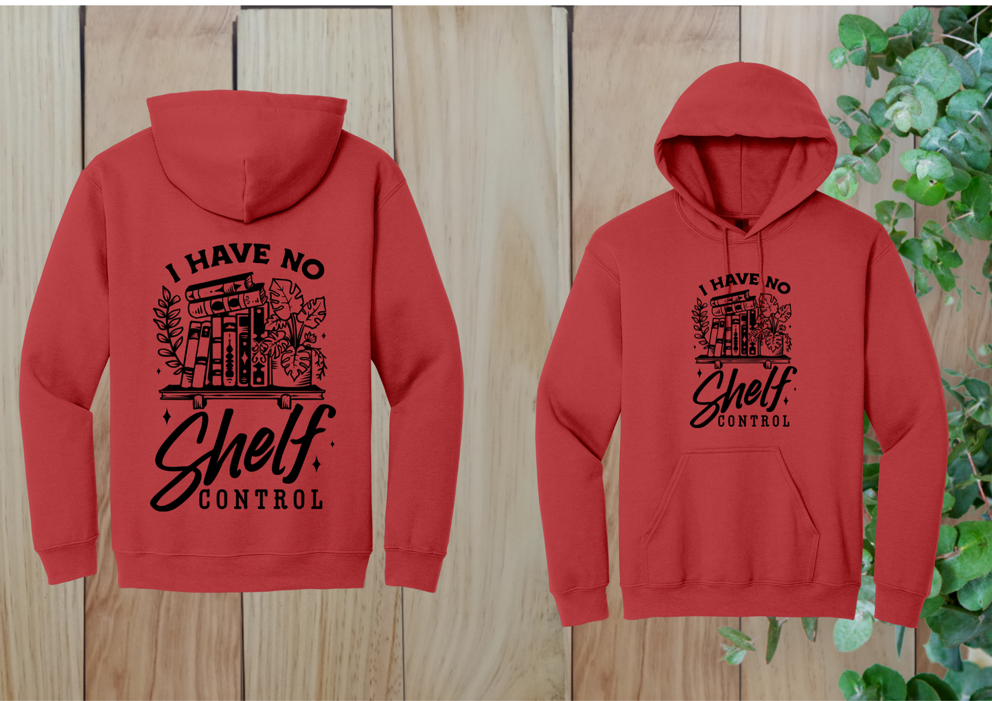 No Shelf Control Hoodie