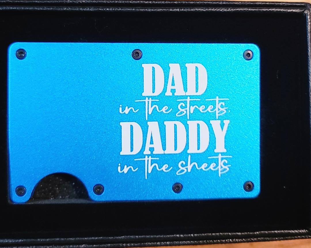 Dad in the Streets Wallet