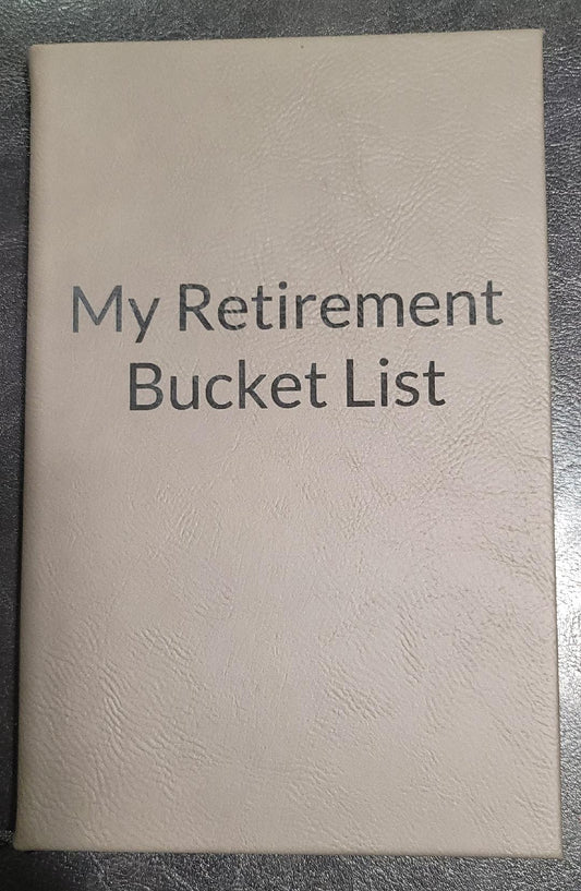 My Retirement Bucket List